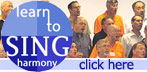 Learn to Sing Harmony